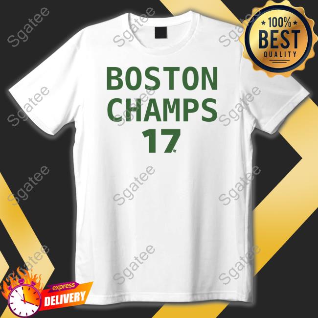 Official Breakingt Boston Champs 17 Shirt