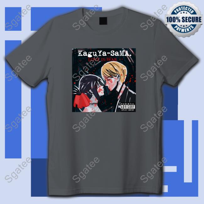 Kaguyasama Three Cheers For Sweet War Vintage Shirt Kaguya-Sama. Love Is War Shirt New