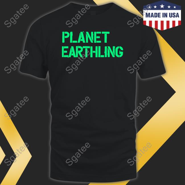 Official Planet Earthling T Shirt