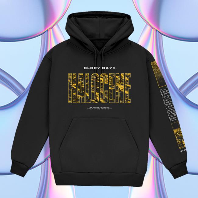 Halocene Merch | Glory Days Sweartshirts