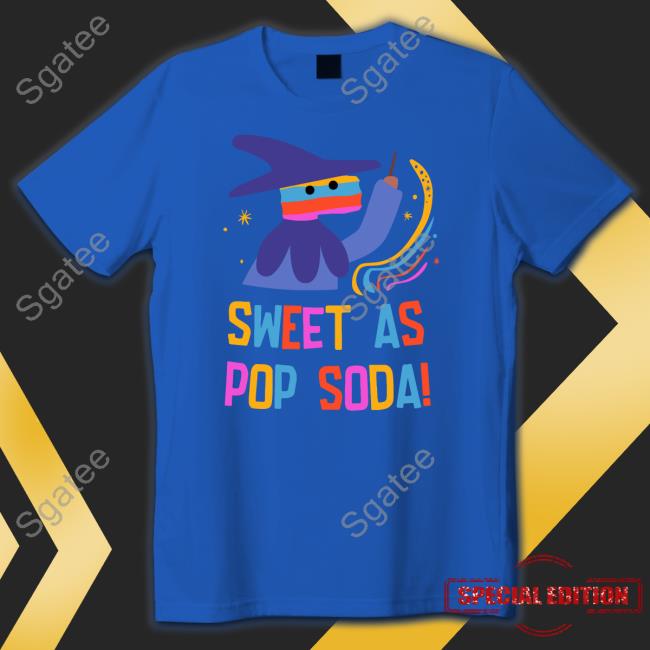 Jan The Wizard Sweet As Pop Soda Sweatshirt