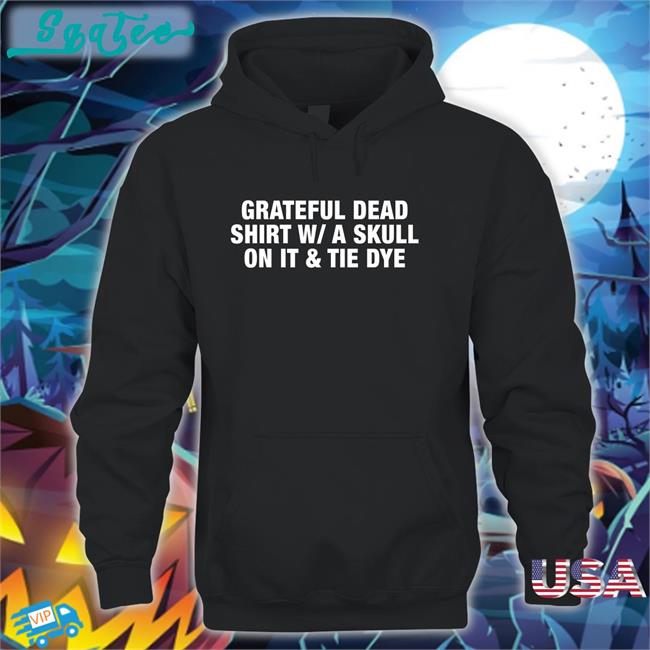 Grateful Dead Shirt WA Skull On It Tie Dye T-Shirt