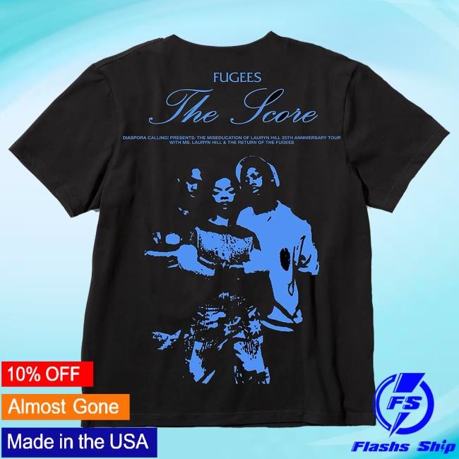 Lauryn Hill Fugees Score Top Shirt | Lauryn Hill Store Official