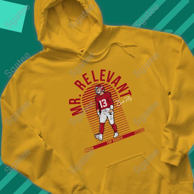 Breakingt Brock Purdy Mr. Relevant Long Sleeve