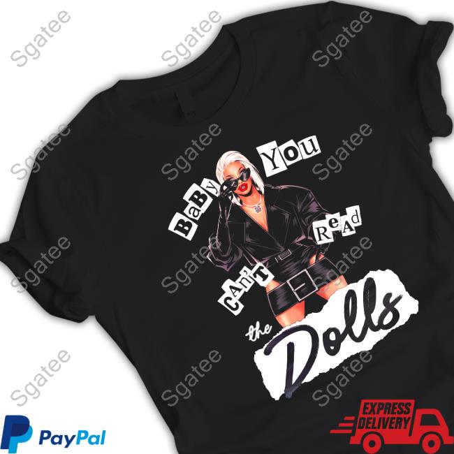Official Roxxxy Andrews You Can't Read The Doll Shirts