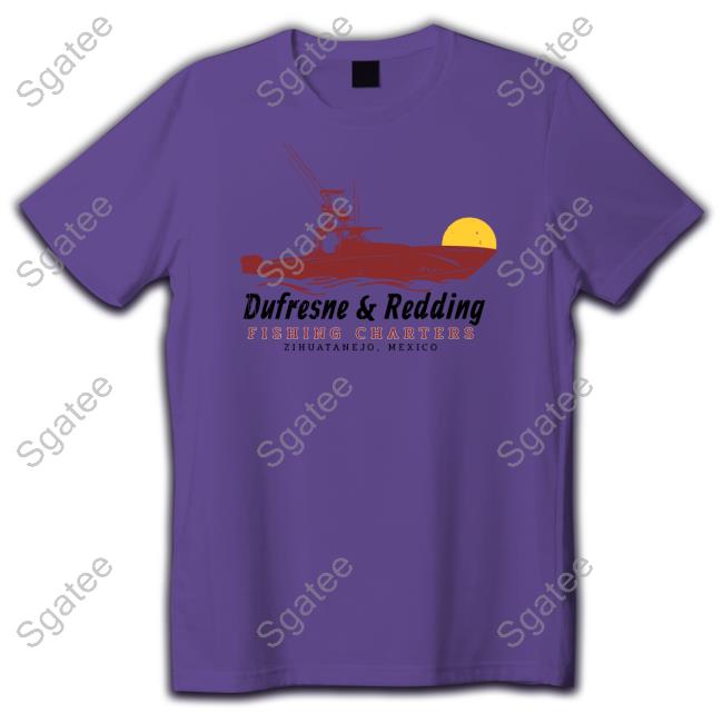 Dufresne & Redding Fishing Charters Shirts