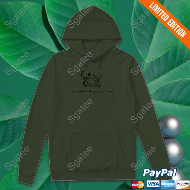 Original Kiss Whoever The Fuck You Want Hoodie Kiss Whoever The Fuck You Want Long Sleeve Tee