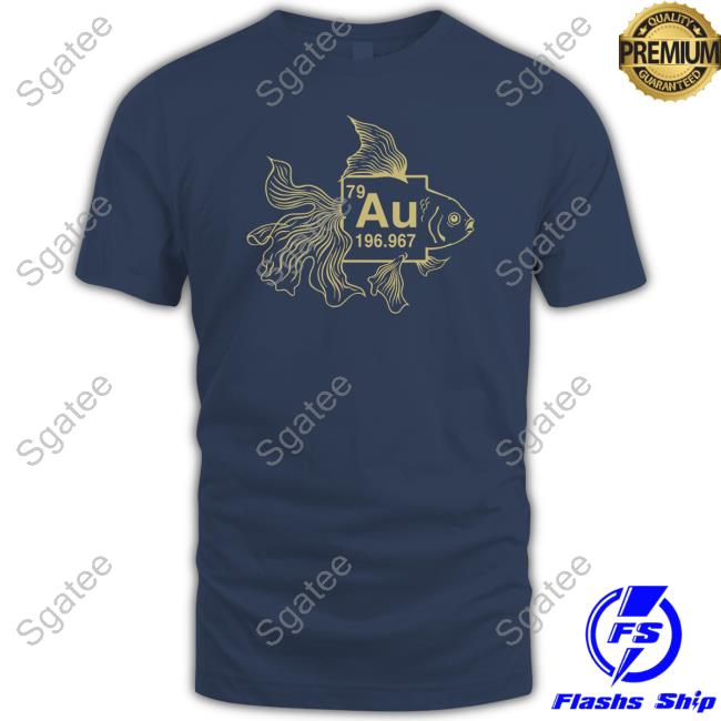 Gold Fish Shirt Au Chemistry Science