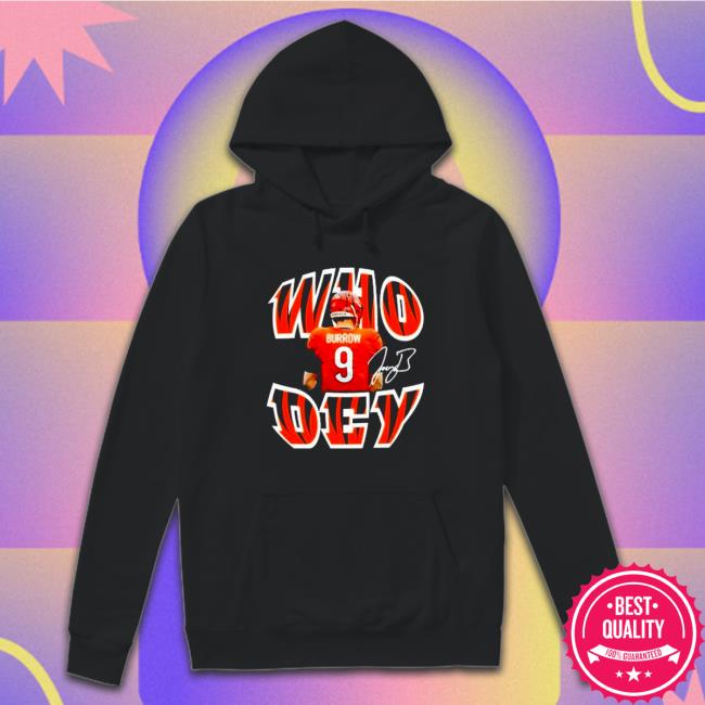 Cincinnati Bengals Joe Burrow Who Dey signature 2022 Sweatshirt