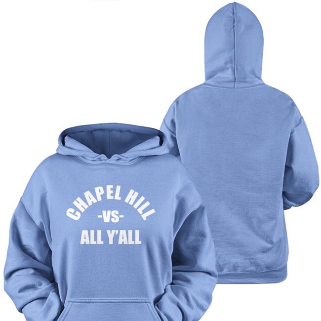 Chapel Hill Vs All Y'all Long Sleeve T Shirt Countesses Of Unc