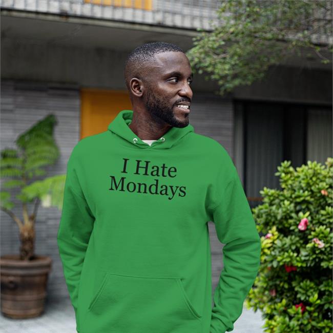 Camila Fetus Bot I Hate Mondays Hoodie