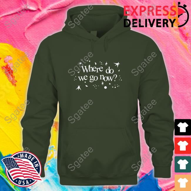 Where Do We Go Now T-Shirt Gracie Abrams