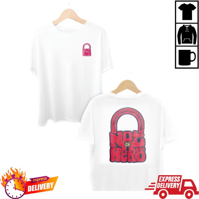 Not On Herb T-Shirt