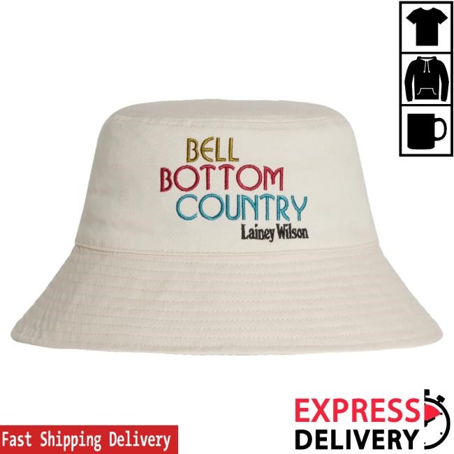 Official Lainey Wilson Merch Store Lainey Wilson Bell Bottom Country Bucket Cap Lainey Wilson Clothing Shop LaineyWilson