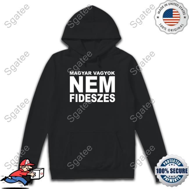 Official Gabor Kovacs Magyar Vagyok Nem Fideszes Shirt