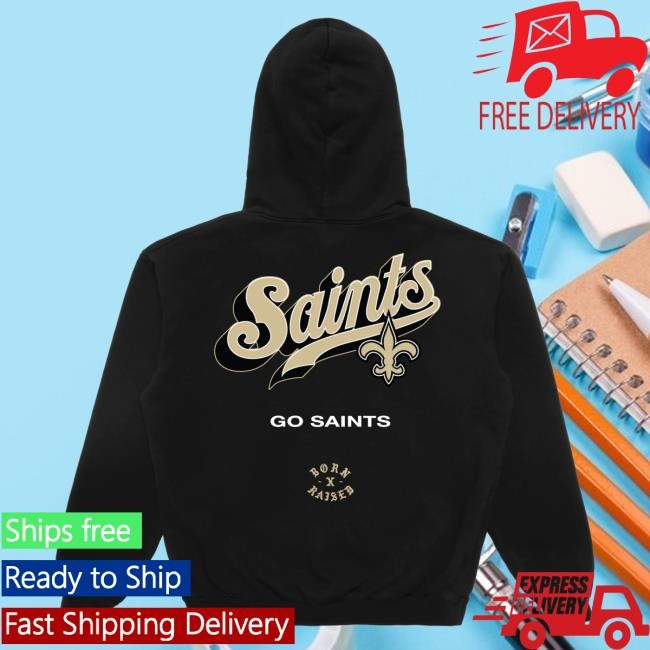 Official Born X Raised + Saints Pro Script Hooded Sweatshirt: Black NFL 2025 Kickoff