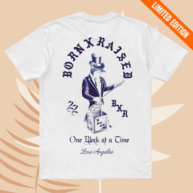 Official Born X Raised Merch Store Shop Snooty Box Shirt 2024: White BornxRaised