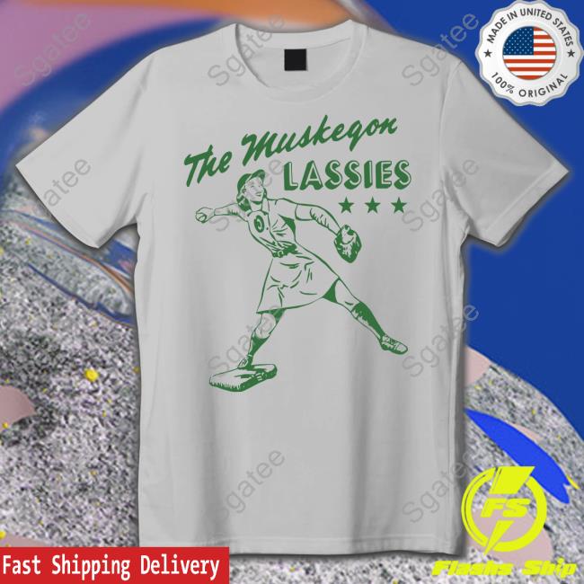 Official Homage Merch The Muskegon Lassies Shirt