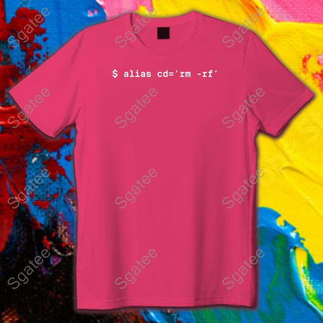 $ Alias Cd=Rm-Rf Sweatshirt $ Alias Cd=Rm-Rf Long Sleeve T Shirt Jess Jessicasachs