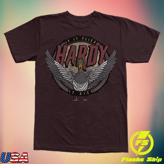 Official Hardy Merch Store If It Flies Maroon T-Shirt Hardy Apparel Clothing Shop
