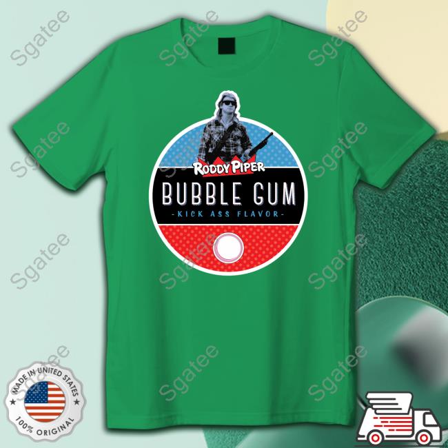 Roddy Piper Bubble Gum Kickass Flavor Tee
