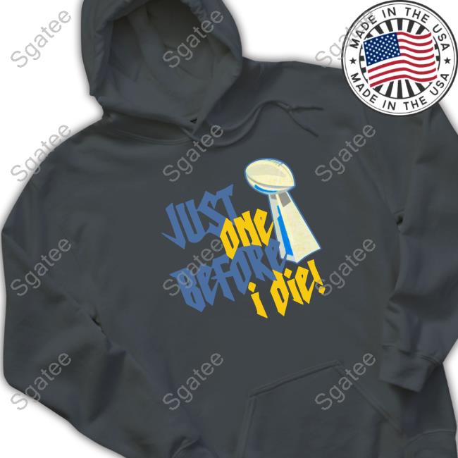 Official Just One Before I Die! T-Shirt