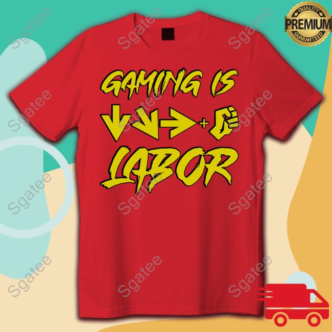 Official Gaming Is Labor Sweatshirt