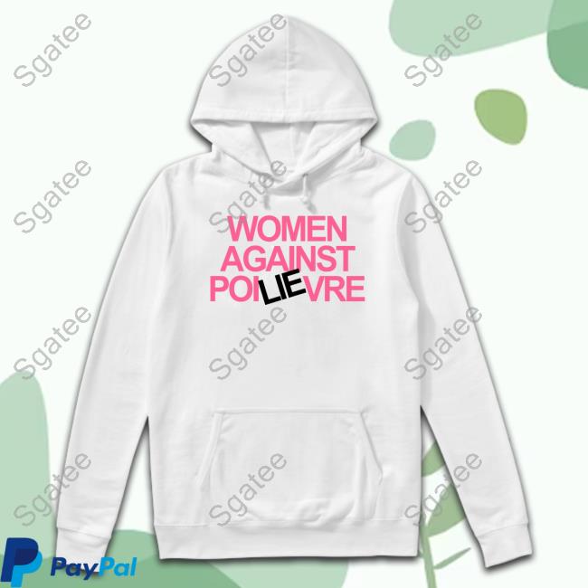 Women Against Poilievre Long Sleeve