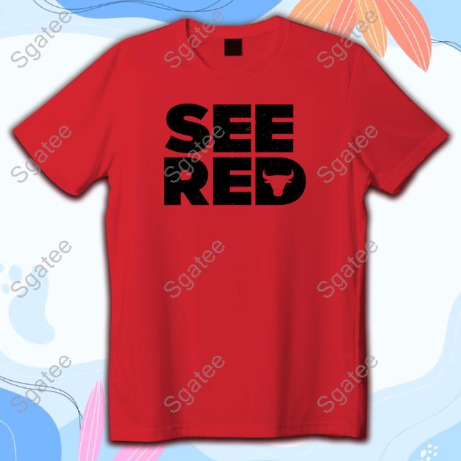 Official See Red Tee Shirt