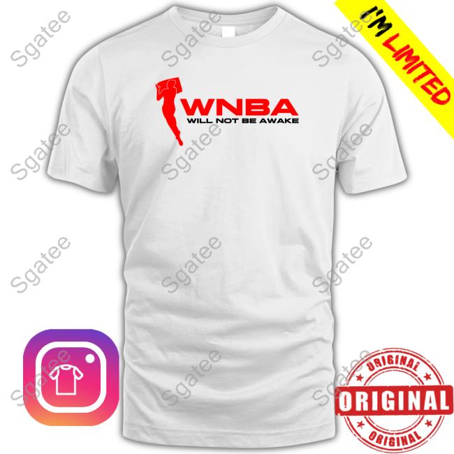 Jidion Merch Wnba Will Not Be Awake Shirts